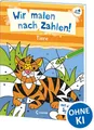 Kinderbuch Wir malen nach Zahlen! - Tiere mit einfachen Symbolen - Beschäftigung diverse