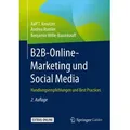 B2B-Online-Marketing und Social Media Handlungsempfehlungen und Best Practices