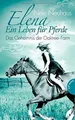 Elena - Ein Leben für Pferde 04: Das Geheimnis der O... | Buch | Zustand wie neu