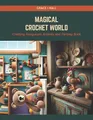 Grace I Hall Magical Crochet World (Taschenbuch)