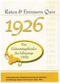Karl Mangei / Raten & Erinnern Quiz 1926 - Für Geburtstagskind ...9783936778328