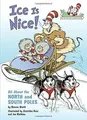 Ice Is Nice!: All About the North and South Poles (... | Buch | Zustand sehr gut