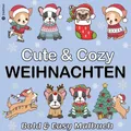 Tredition Malbuch Weihnachten Hunde - Cute & Cozy - Bold & Easy Malbuch Trend - Mini Malbuch Weihnachten (57151981)