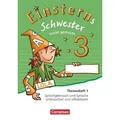 Einsterns Schwester 3. Schuljahr - Leicht gemacht. Themenheft 1. Verbrauchsmaterial