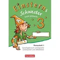 Einsterns Schwester 3. Schuljahr - Leicht gemacht. Themenheft 1. Verbrauchsmaterial