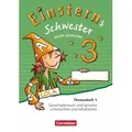 Einsterns Schwester 3. Schuljahr - Leicht gemacht. Themenheft 1. Verbrauchsmaterial