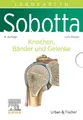 Sobotta Lernkarten Anatomie: Knochen, Bänder und Gelenke Lars Bräuer