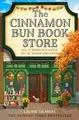 The Cinnamon Bun Book Store  von Gilmore, Laurie | Buch | Zustand gut