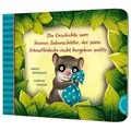 Die Geschichte vom kleinen Siebenschläfer, der seine Schnuffeldecke nicht hergeben wollte / Der kleine Siebenschläfer Bd.3