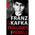 Marix Franz Kafka Träumer und Rebell (Deutsch, Michael Löwy, 2023) (37313924)