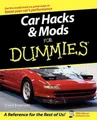 Car Hacks and Mods For Dummies by David Vespremi