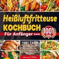 Heißluftfritteuse Kochbuch Für Anfänger von Nannie J. Dotson / Bookmundo Direct / Taschenbuch
