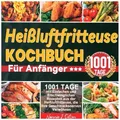 Bookmundo Direct Nannie J. Dotson:Heissluftfritteuse Koch (Deutsch, Nannie J. Dotson, 2024) (52742114)