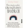 Das einzig wahre Schwangerschafts-Handbuch