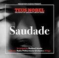 Teus Nobel Saudade (CD) (US IMPORT)