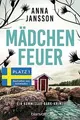 Mädchenfeuer: Ein Kommissar-Bark-Krimi  von Jansson... | Buch | Zustand sehr gut
