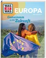 Andrea Weller-Essers ~ Weller-Essers, Andrea/WAS IST WAS Europ ... 9783788682002