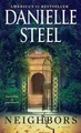 Neighbors: A Novel by Steel, Danielle 1984821393 FREE Shipping