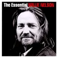 The Essential Willie Nelson