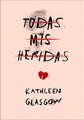 Todas mis heridas: TikTok made me buy it! (Montena)