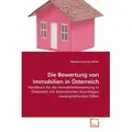 Die Bewertung von Immobilien in Österreich von Barbara G. Müller / VDM Verlag Dr. Müller / Taschenbuch