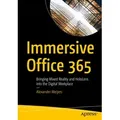 Immersive Office 365 von Alexander Meijers / Apress / Taschenbuch