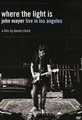 Generic John Mayer - Where the Light Is: John Mayer Live in Los Angeles