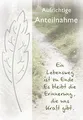 Trauer Kondolenz Beileidskarte mit Briefumschlag Lebensweg Ende Aufrichtige Ante