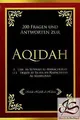 200 Fragen und Antworten bezüglich der Aqidah von no... | Buch | Zustand wie neu