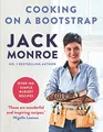 Cooking on a Bootstrap: Over 100 Simple, Budget Recip by Monroe, Jack 1509831118