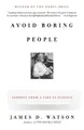 James D. Watson Avoid Boring People (Taschenbuch) (US IMPORT)