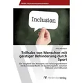 Teilhabe von Menschen mit geistiger Behinderung durch Sport