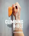 The Climbing Bible: Managing Injuries: Injury prevention and rehabilitation