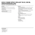 Koch Chemie Spray Sealant S0.02 | 500 ml Sprühversiegelung Lackschutz Auto