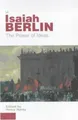 The Power Of Ideas by Berlin, Isaiah 0712665544 FREE Shipping
