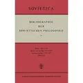 Bibliographie der Sowjetischen Philosophie / Springer Netherlands / Taschenbuch