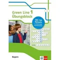 Green Line 1 Bayern Klasse 5 - Übungsblock zum Schulbuch
