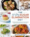 Brenda Bennett The 30-Day Sugar Elimination Diet (Taschenbuch)
