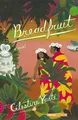 Célestine Vaite Breadfruit (Taschenbuch) (US IMPORT)