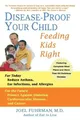 Joel Fuhrman Disease-Proof Your Child (Taschenbuch) (US IMPORT)
