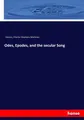 Odes, Epodes, and the secular Song Horace
