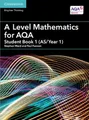 Paul Fannon A Level Mathematics for AQA Student Book 1 (AS/Year 1) (Taschenbuch)