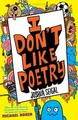 I Don't Like Poetry by Seigal, Joshua 1472930037 FREE Shipping