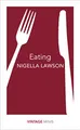 Eating: Vintage Minis by Lawson, Nigella 1784872652 FREE Shipping