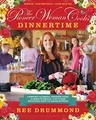 The Pioneer Woman Cooks―Dinnertime: Comfort Classics, Freezer Food, 16-Minute Meals, and Other Delicious Ways to Solve Supper! – 125 Easy Dinner Recipes for Families