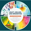 Kraft, Heilung und Erkenntnis - 4 in 1 Sammelband