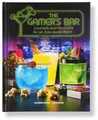 The Gamer's Bar: Cocktails and Mocktails for an Epic Game Buch Insight Editions