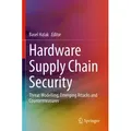Hardware Supply Chain Security / Springer International Publishing / Taschenbuch
