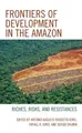 Sergei V. Shubin Frontiers of Development in the Amazon (Taschenbuch)