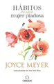Joyce Meyer Hábitos de una mujer piadosa: Supera los p (Taschenbuch) (US IMPORT)
